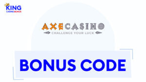 Axe Casino Bonuses