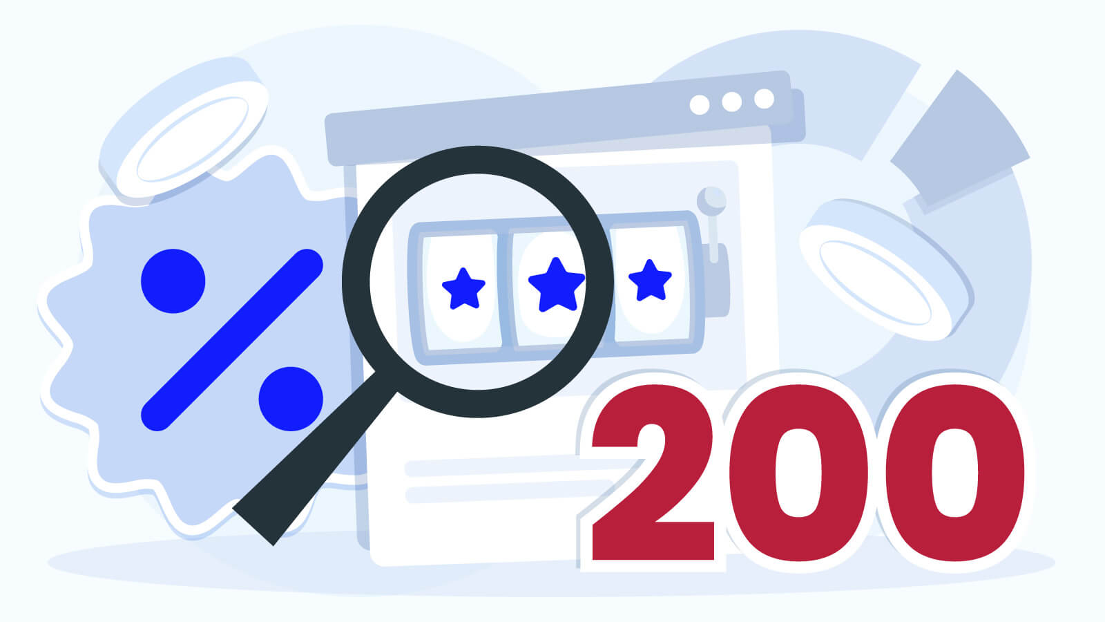 How We Find and Test 200 Free Spins Promotions