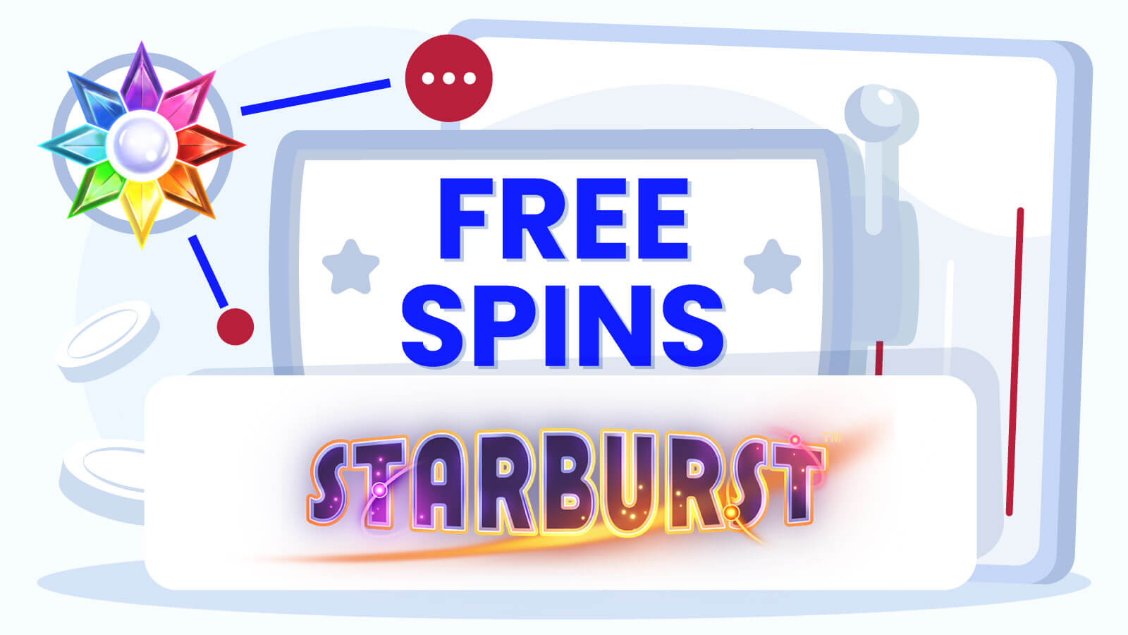 How We Review Starburst No Deposit Free Spins Bonuses