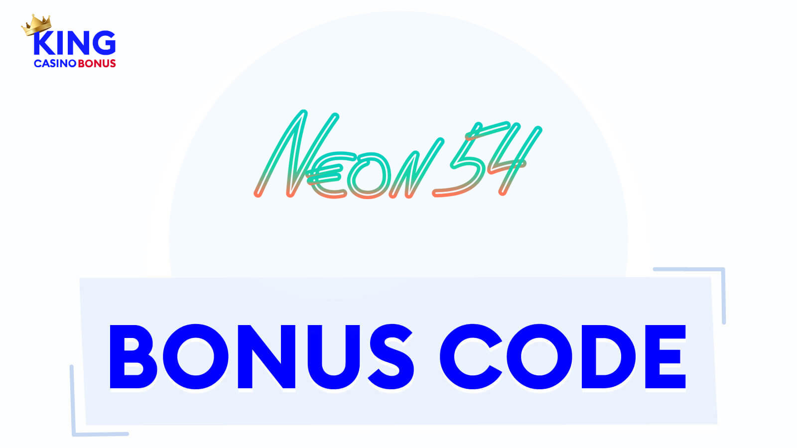 Neon54 Bonus Code