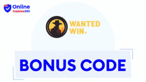 Wanted Win Casino Bonuses